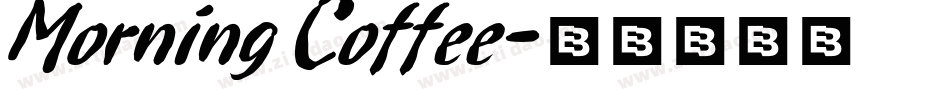 Morning Coffee字体转换